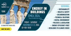 ASHRAE HELLENIC CHAPTER EMEA 2024 INTERNATIONAL CONFERENCE