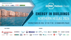 Energy in Buildings Northern Hellas 2026: Το ελληνικό παράρτημα της ASHRAE πηγαίνει Θεσσαλονίκη